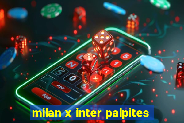 milan x inter palpites